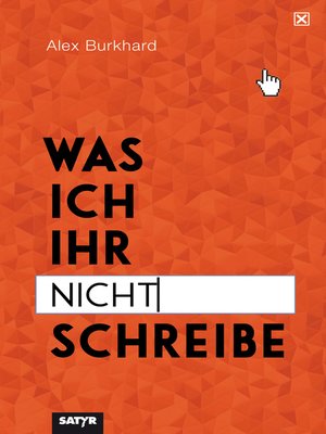 cover image of Was ich ihr nicht schreibe